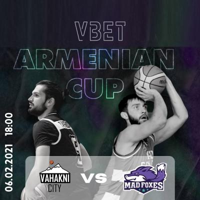 6 февраля пройдет финальный матч розыгрыша VBET Кубка Армении по баскетболу между клубами 'Ваагни Сити' и 'Mad Foxes'